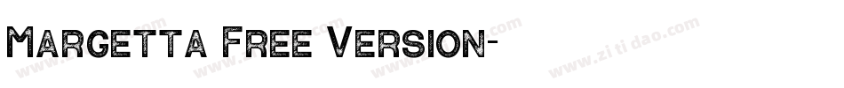 Margetta Free Version字体转换